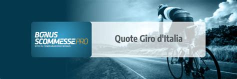 Quote Vincitore Giro D .